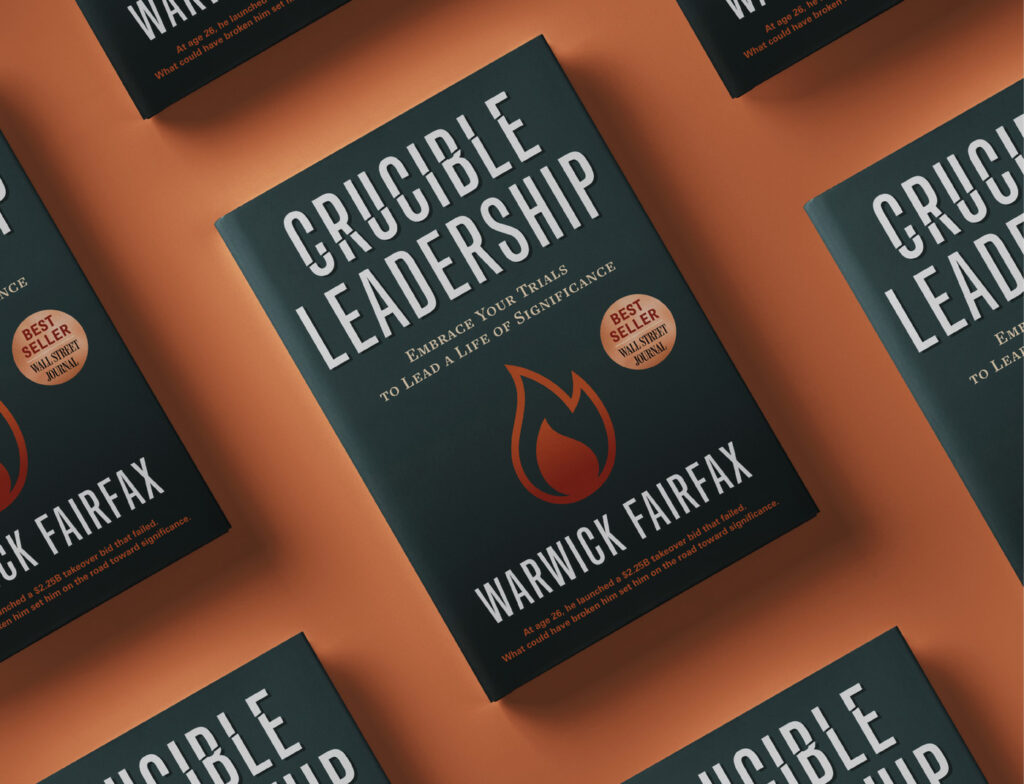 Crucible Leadership Embrace Your Trials To Lead A Life Of Significance Book Dust Jacket Collage on Light orange background.