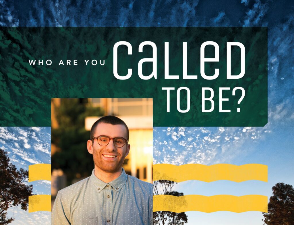 Branded graphic including the PLNU brand promise and rallying cry: "Who are you called to be?" 